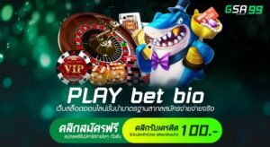 PLAY bet bio